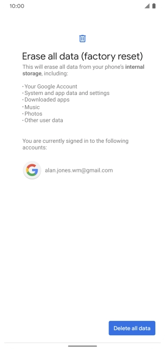 Press Delete all data.