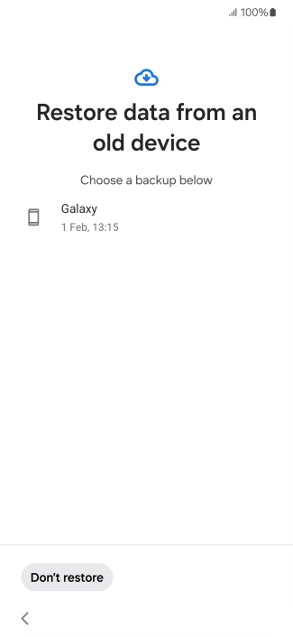 Press the required backup and your phone restores the content of the selected backup. Subsequently, follow the instructions on the screen to set up your phone and prepare it for use.