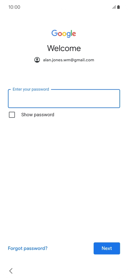 Press Enter your password and key in the password for your Google account.