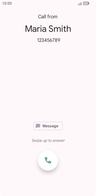 Press and drag the accept call icon upwards.
