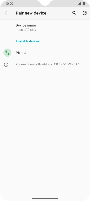 Press the required Bluetooth device and follow the instructions on the screen to pair the device with your phone.