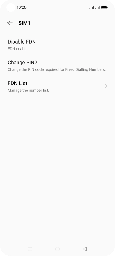 Press Disable FDN.