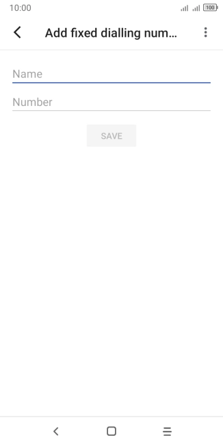 Press Name and key in the required name.