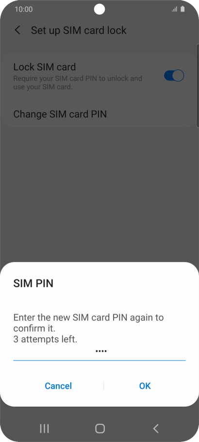 Key in the new PIN again and press OK.