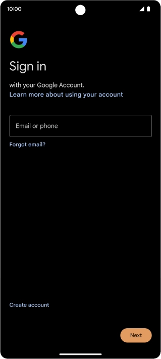 If you don't have a Google account, press Create account and follow the instructions on the screen to create an account.