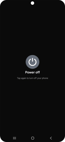 Press Power off.