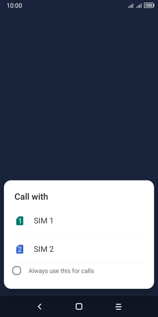 Press the required SIM.