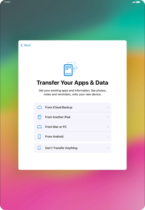 You can restore content from an iCloud backup when your tablet is activated for the first time and after a factory reset. When this screen is displayed, your tablet is ready to restore content from an iCloud backup.