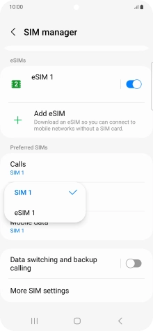 Press the required SIM.