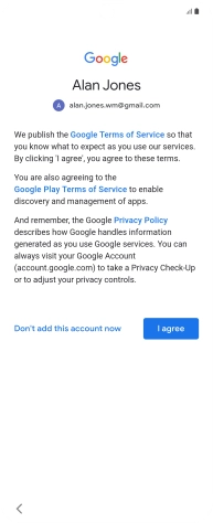 Press I agree and follow the instructions on the screen to select settings for your Google account.