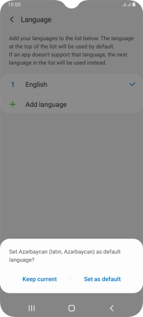 To select the new language as the default phone language, press Set as default.