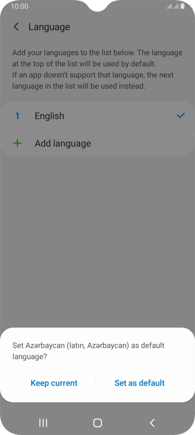 To select the new language as the default phone language, press Set as default.