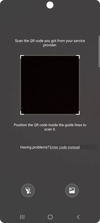 Place the QR code you've received inside the phone camera frame to scan the code. If you’ve deleted your eSIM, you can re-add it using your existing QR code. If you’re having problems, see our FAQ.