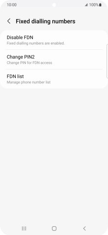 Press Disable FDN.