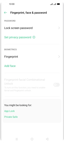 Press Fingerprint and key in the additional phone lock code you created earlier.