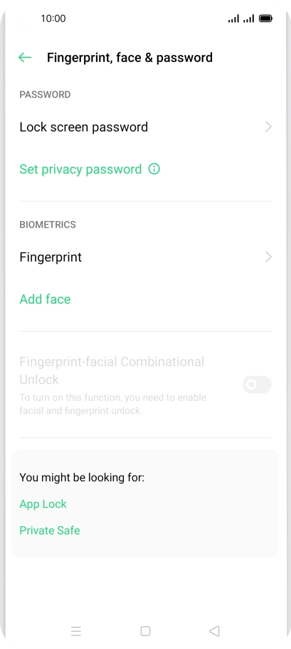 Press Fingerprint and key in the additional phone lock code you created earlier.