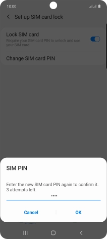 Key in the new PIN again and press OK.