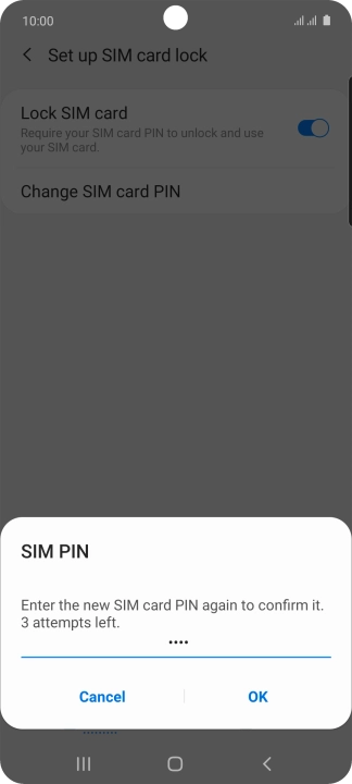 Key in the new PIN again and press OK.