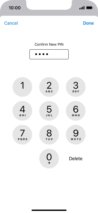 Key in the new PIN again and press Done.