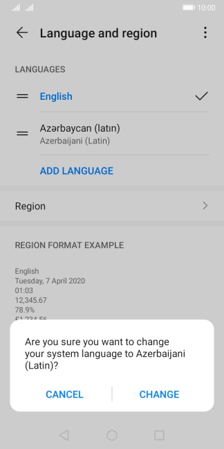 To select the new language as the default language, press CHANGE.