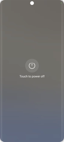 Press Touch to power off.