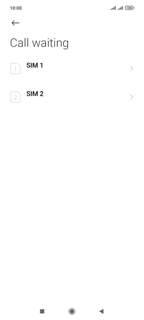 Press the required SIM.
