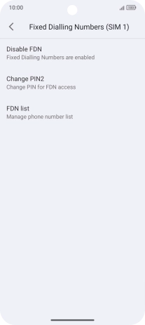 Press Disable FDN.