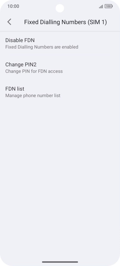 Press Disable FDN.