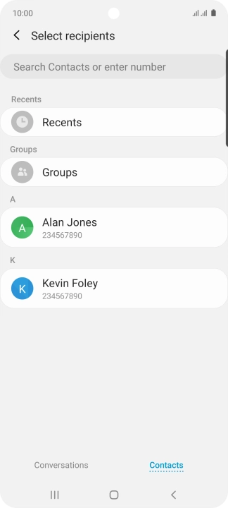 Press the search field and key in the first letters of the recipient's name.