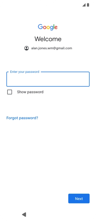 Press Enter your password and key in the password for your Google account.