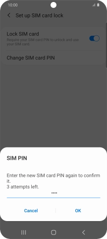 Key in the new PIN again and press OK.