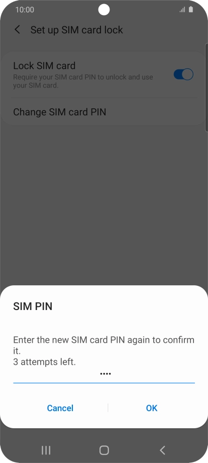 Key in the new PIN again and press OK.