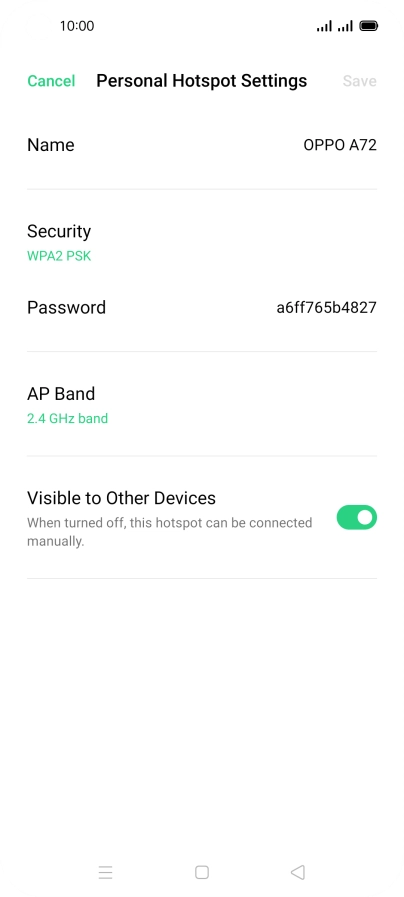 Press Name and key in the required name for the Wi-Fi hotspot.