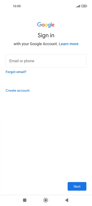 If you don't have a Google account, press Create account and follow the instructions on the screen to create an account.