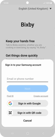 If you don't have a Samsung account, press Create account and follow the instructions on the screen to create an account.