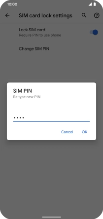 Key in the new PIN again and press OK.