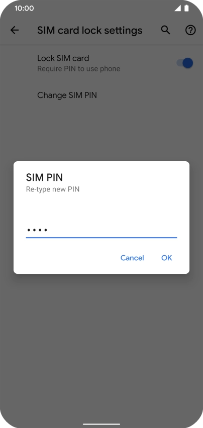Key in the new PIN again and press OK.