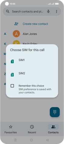 Press the required SIM.