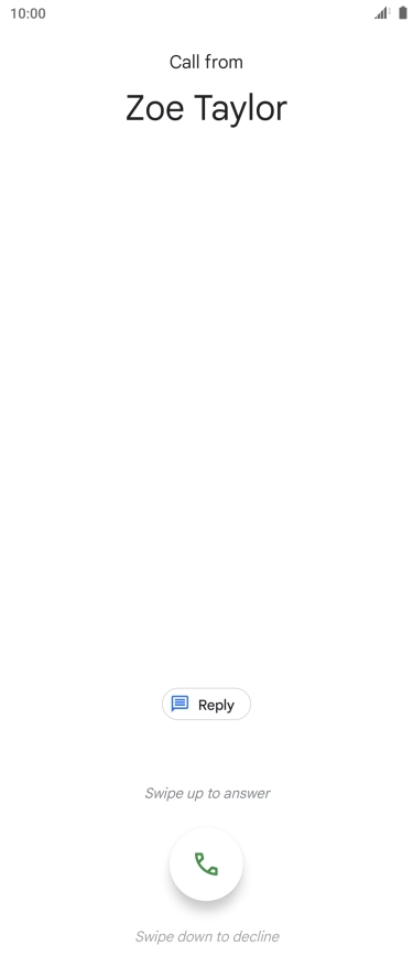 Press and drag the accept call icon upwards.
