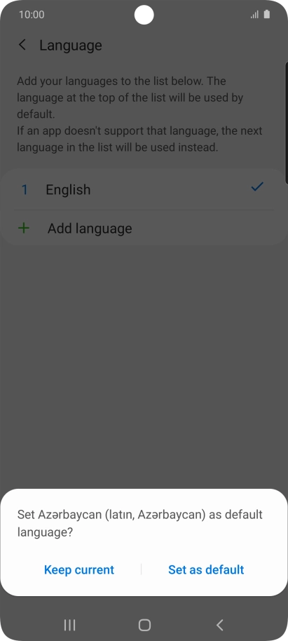 To select the new language as the default phone language, press Set as default.