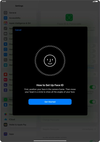 Press Get Started and follow the instructions on the screen to set up Face ID.