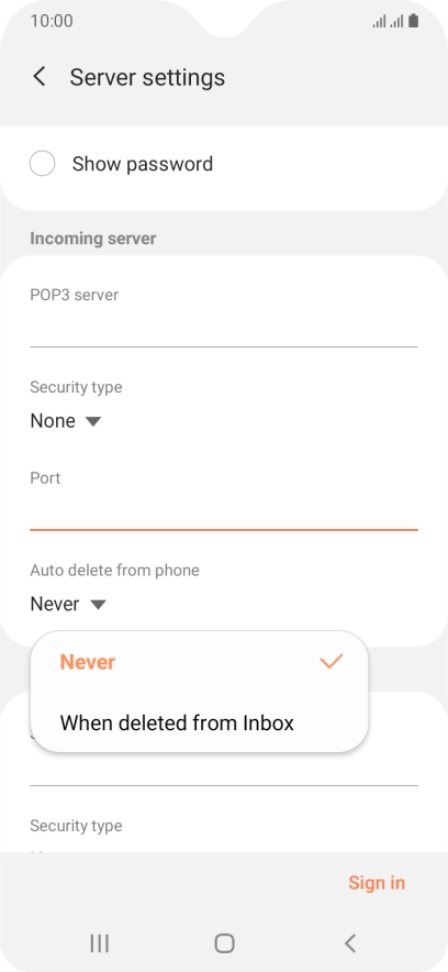 Press Never to keep email messages on the server when you delete them on your phone.