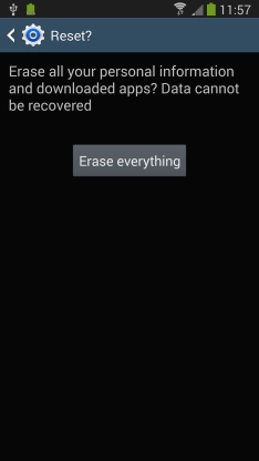 Press . Wait a moment while the factory default settings are restored. 
Follow the instructions on the screen to set up your phone and prepare it for use.