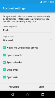 If this screen is displayed, you email account has been recognised and set up automatically. Follow the instructions on the screen to key in more information and finish setting up your phone.