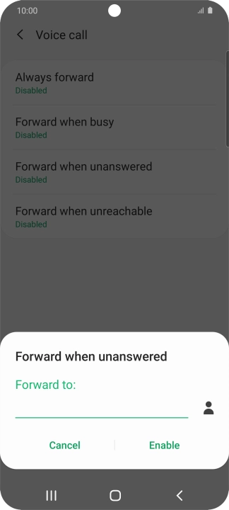 Key in (prefix) 5 (your phone number) and press Enable.