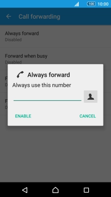 Key in (prefix) 5 (your phone number) and press ENABLE.