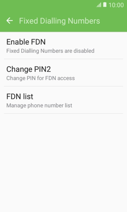 Press Enable FDN to turn on fixed dialling.