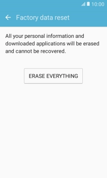 Press ERASE EVERYTHING. Wait a moment while the factory default settings are restored. Follow the instructions on the screen to set up your phone and prepare it for use.