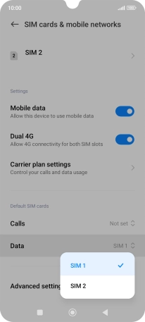Press the required SIM.