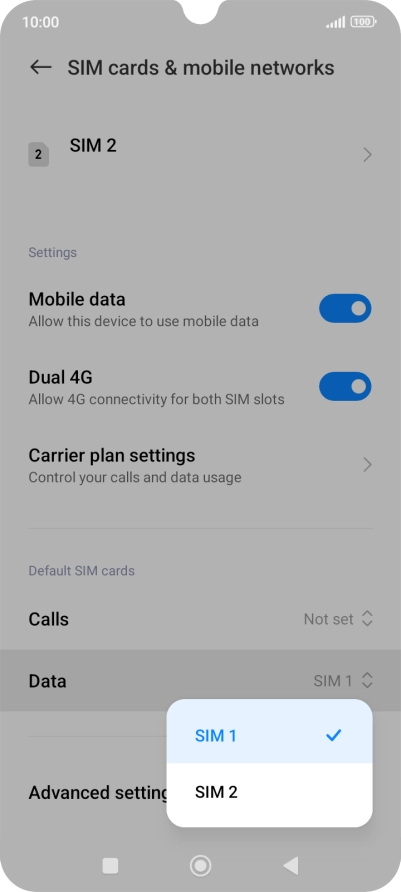 Press the required SIM.